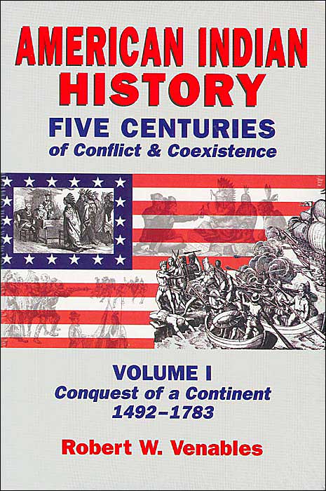 American Indian History: Five Centuries of Conflict and Coexistence (2 Volume Set)
