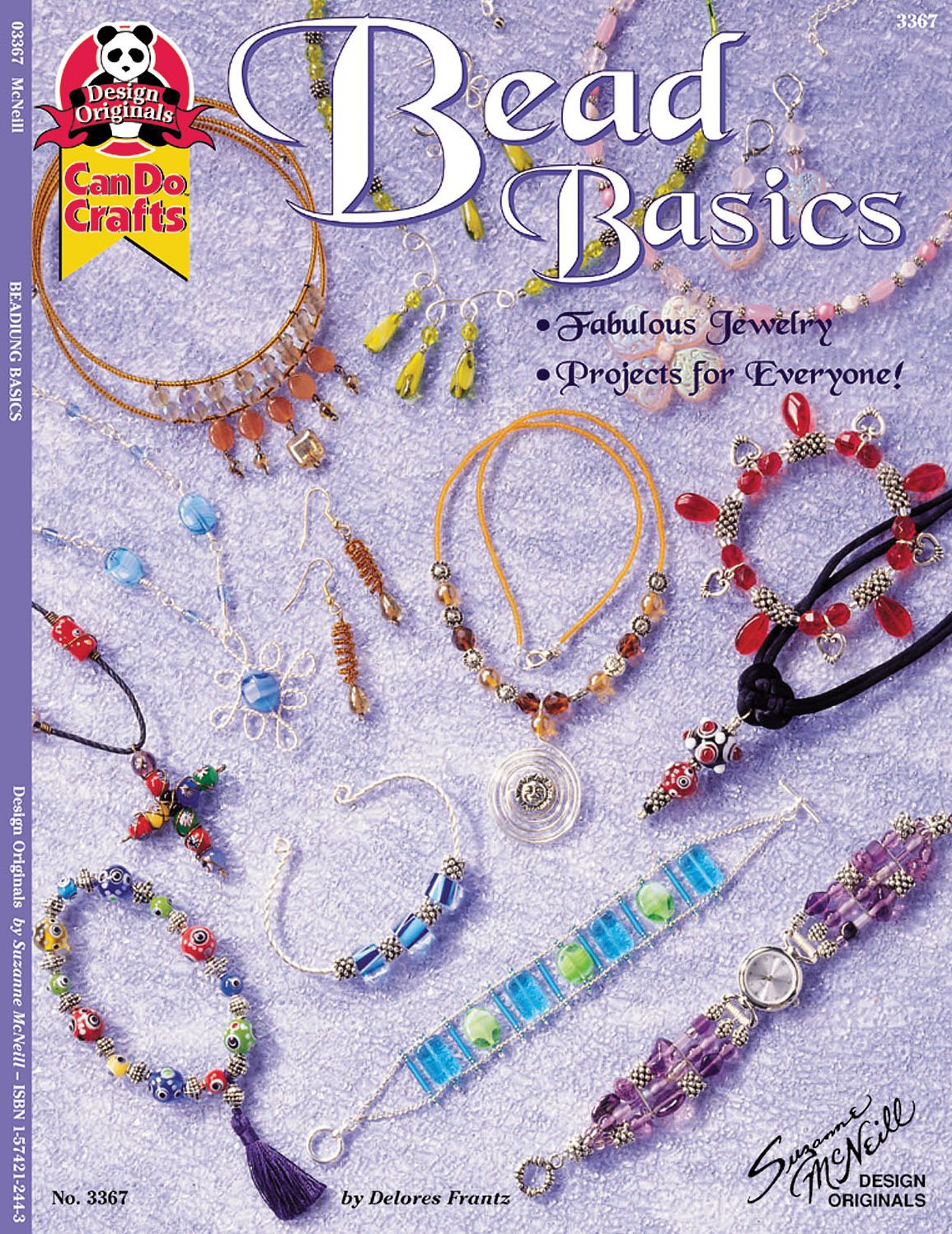 Bead Basics: Fabulous Jewelry Projects for Everyone