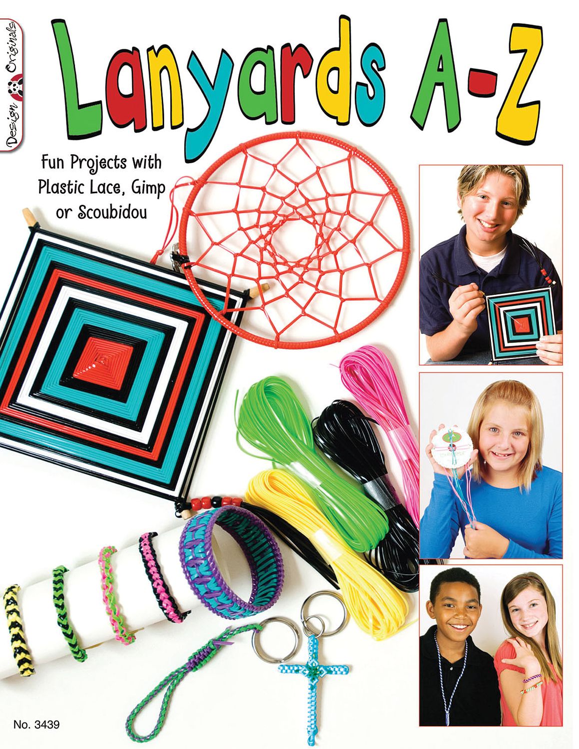 Lanyards A-Z : Fun Projects With Plastic, Gimp or Scoubidou