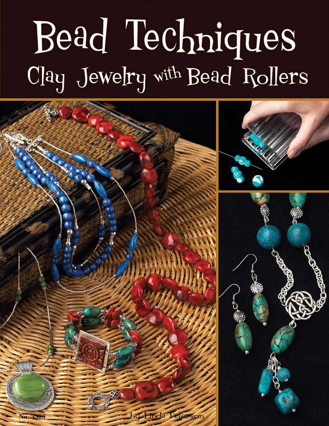 Bead Techniques With A Bead Roller: Clay Jewelry with Bead Rollers