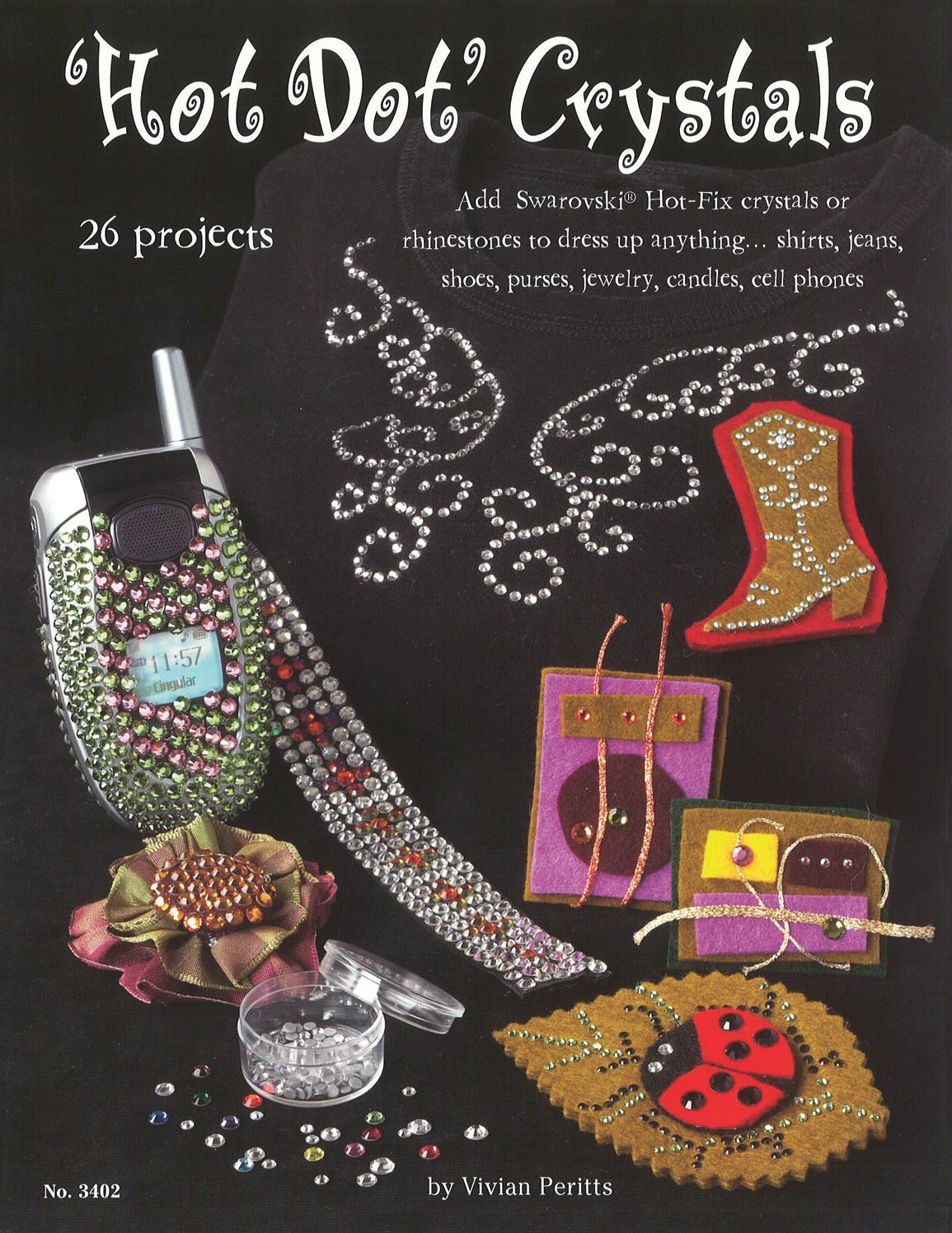 Hot Dot Crystals: Add Swarovski Hot Fix crystals or rhinestones to dress up anything