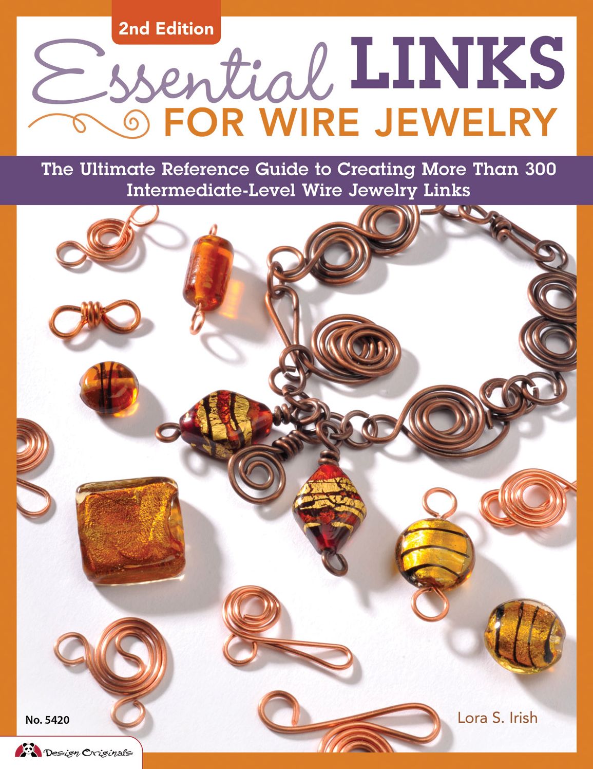 Essential Links for Wire Jewelry, 2nd Edition: The Ultimate Reference Guide to Creating More Than 300 Intermediate-Level Wire Jewelry Links