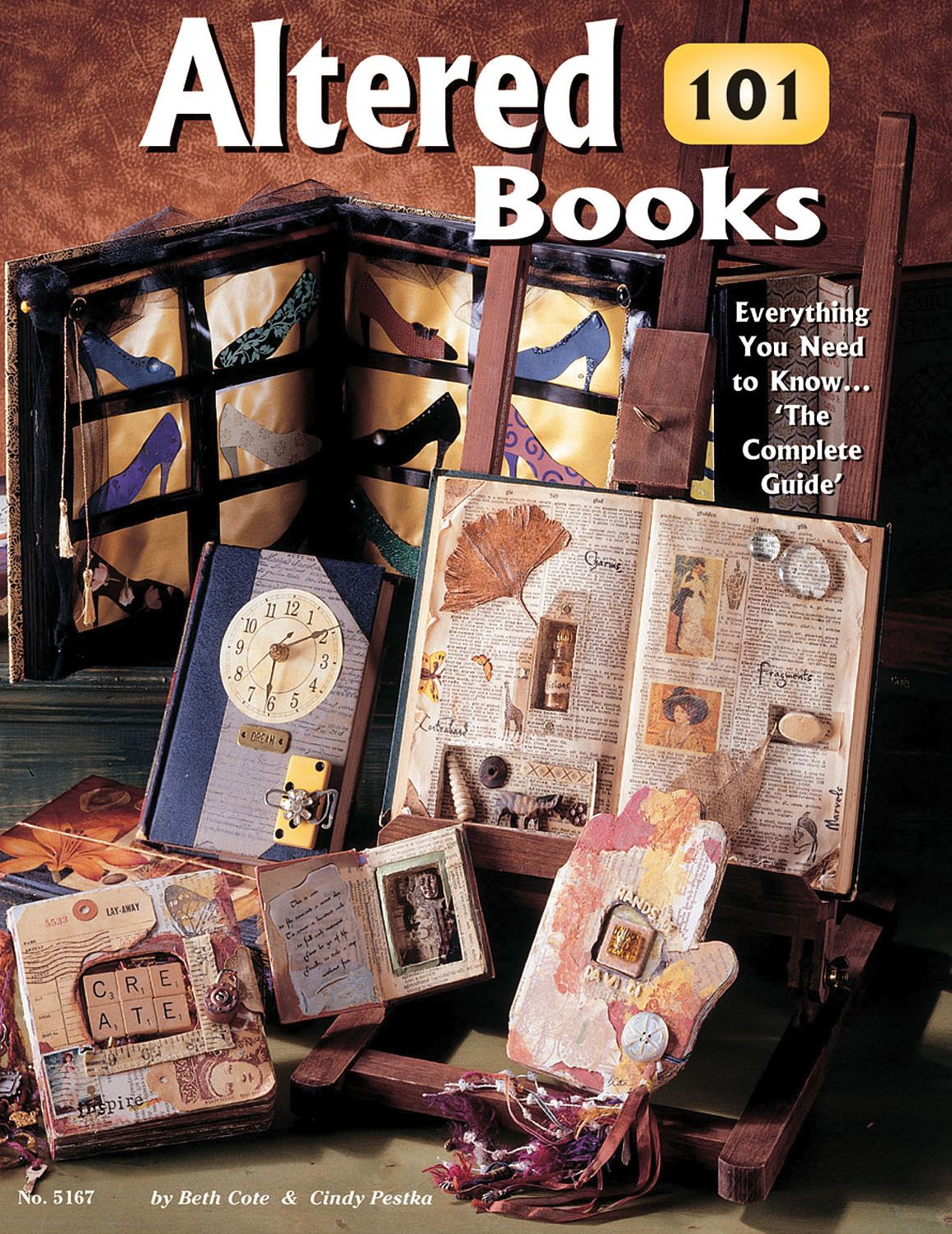 Altered Books 101: Everything you Need to Know...'the Complete Guide'