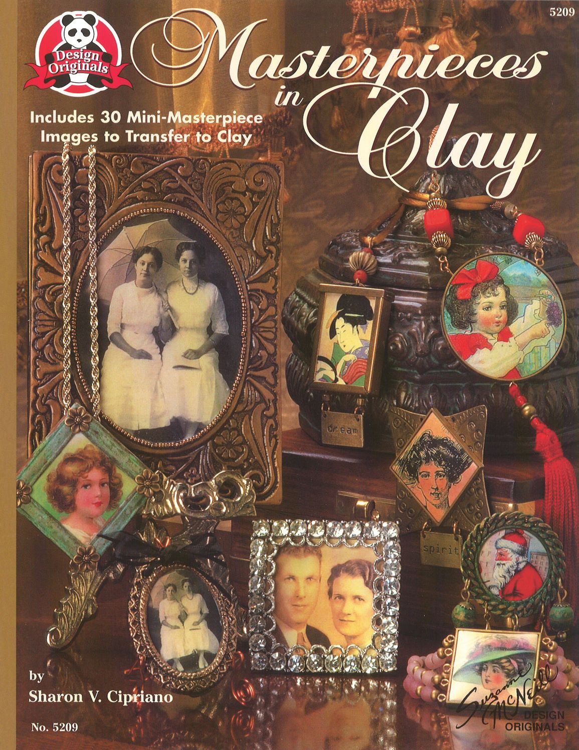 Masterpieces In Clay: Inclues 3 Mini Masterpiece Images to Transfer into Clay