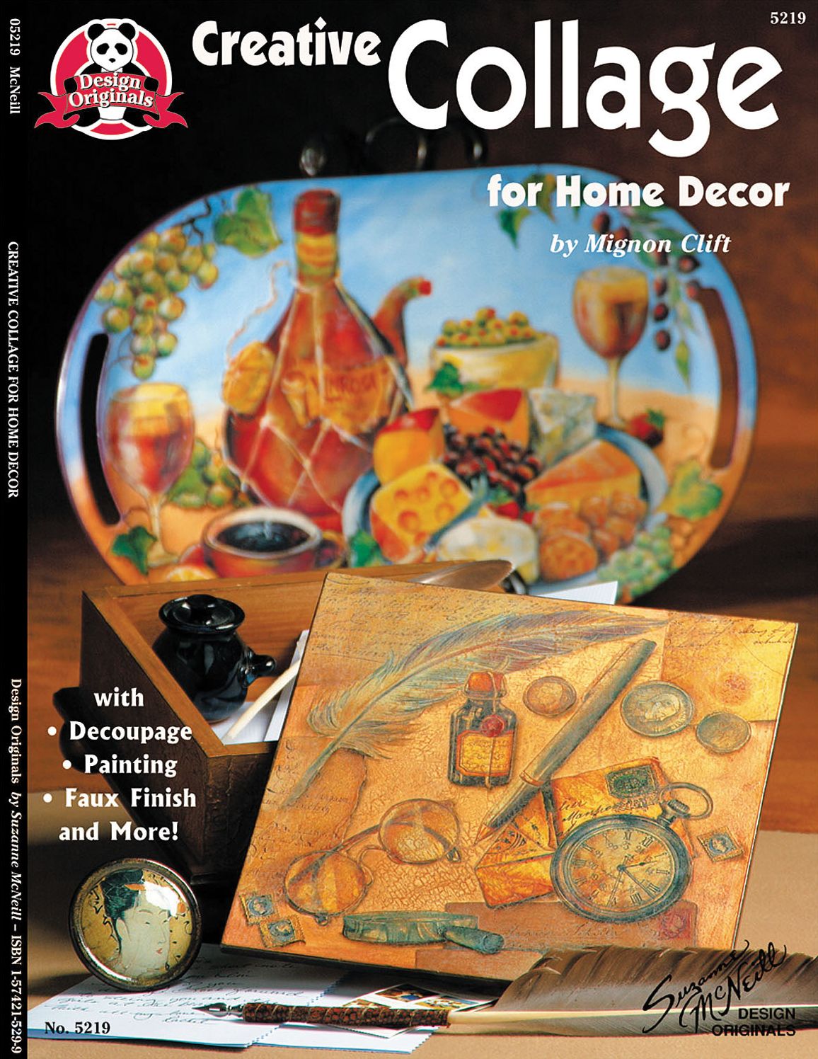 Creative Collage For Home Decor: with decoupage painting faux finish and more