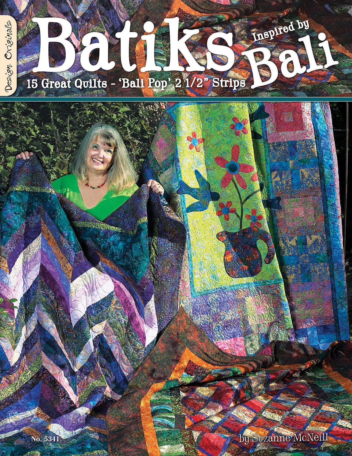 Batiks Inspired By Bali: 15 Great Quilts-Bali Pop Strips