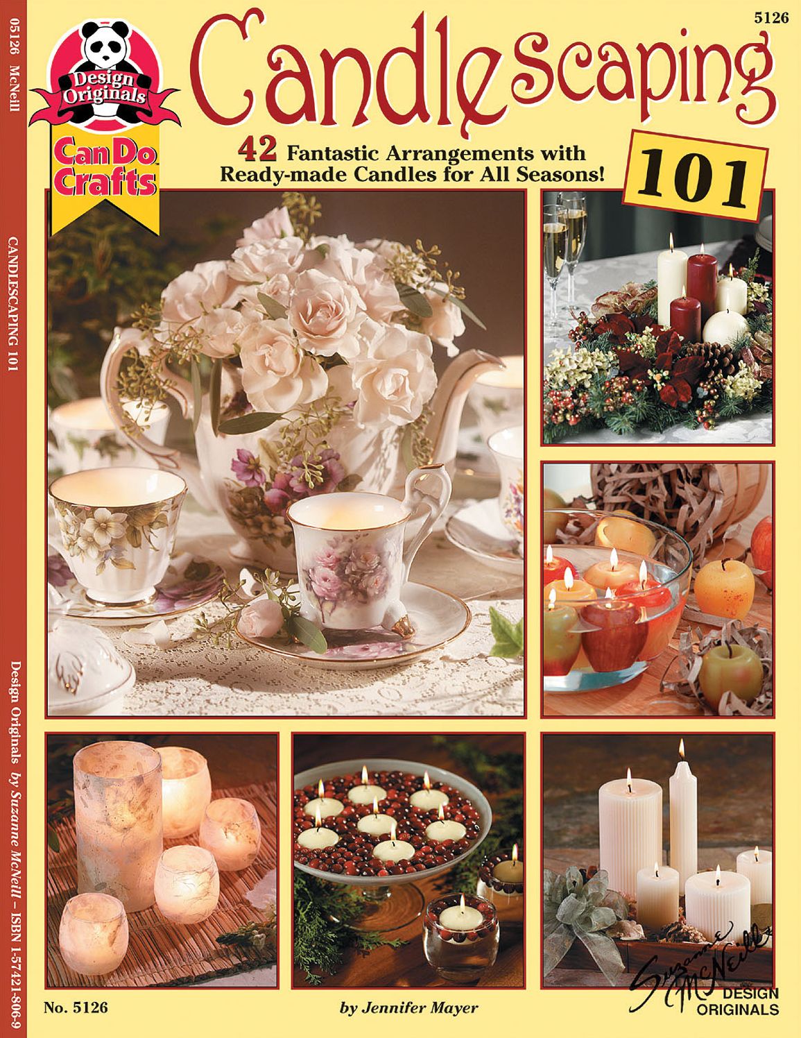Candlescaping 101: 42 fantastic arrangements with ready-made candles for all seasons