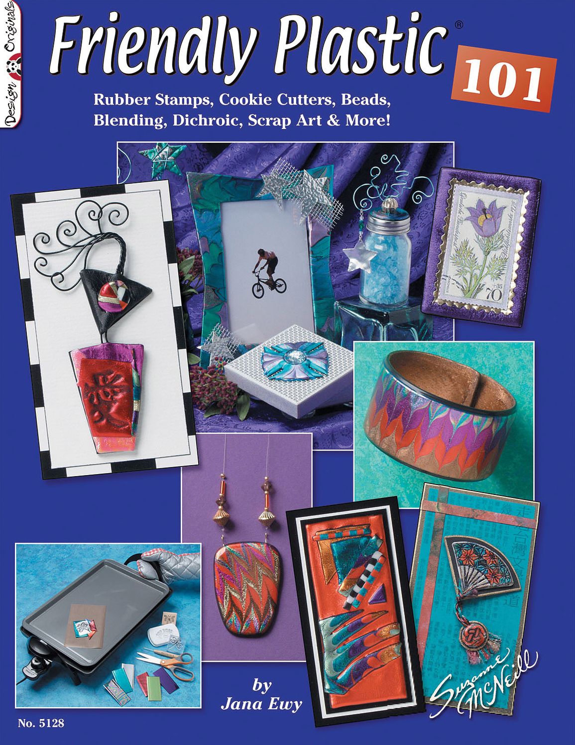 Friendly Plastic 101: Rubber Stamps, Cookie Cuttters, Beads, Blending Dichric, Scrap Art & More