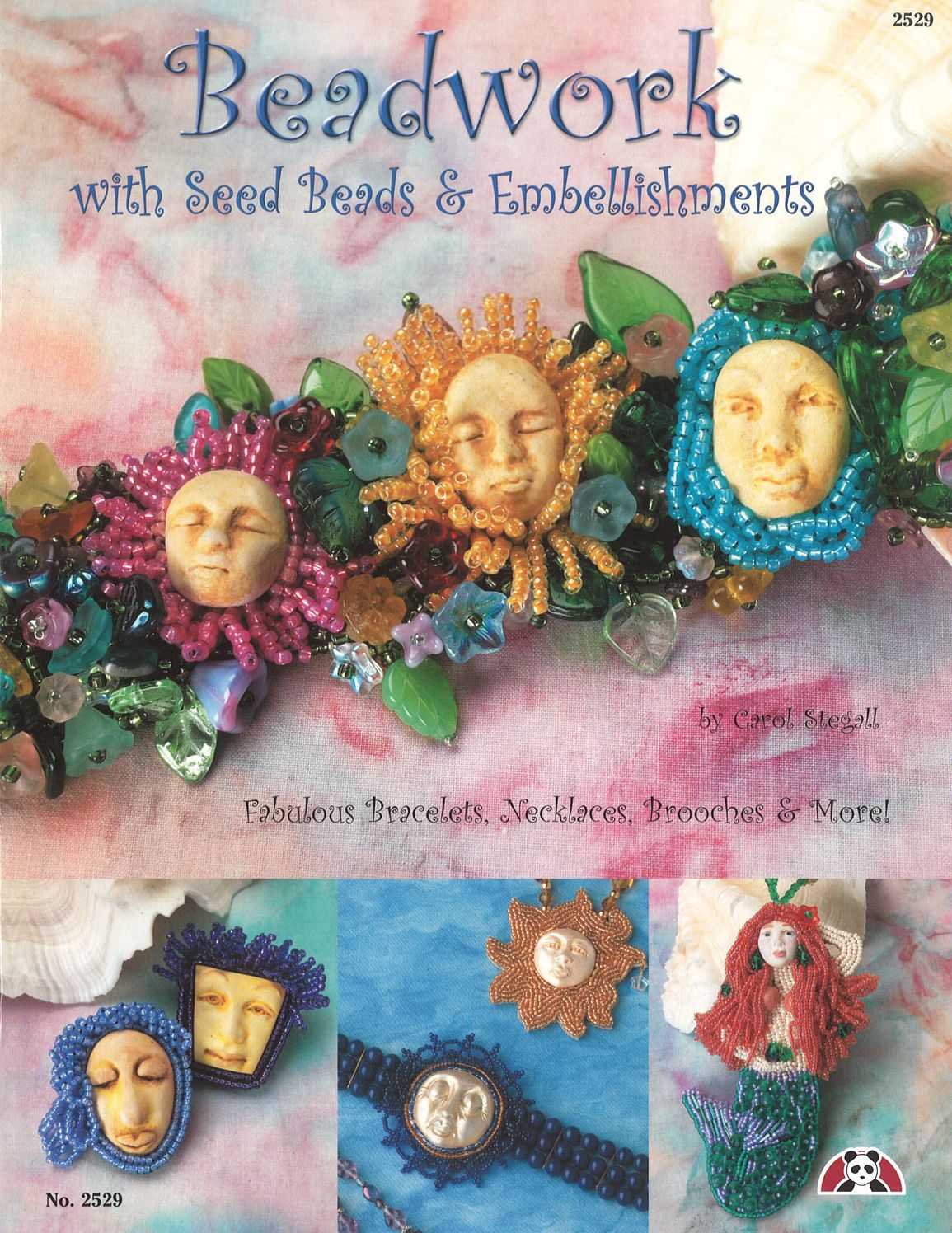Beadwork with Seed Beads & Embellishments: Fabulous Bracelets, Necklaces, Brooches & More!