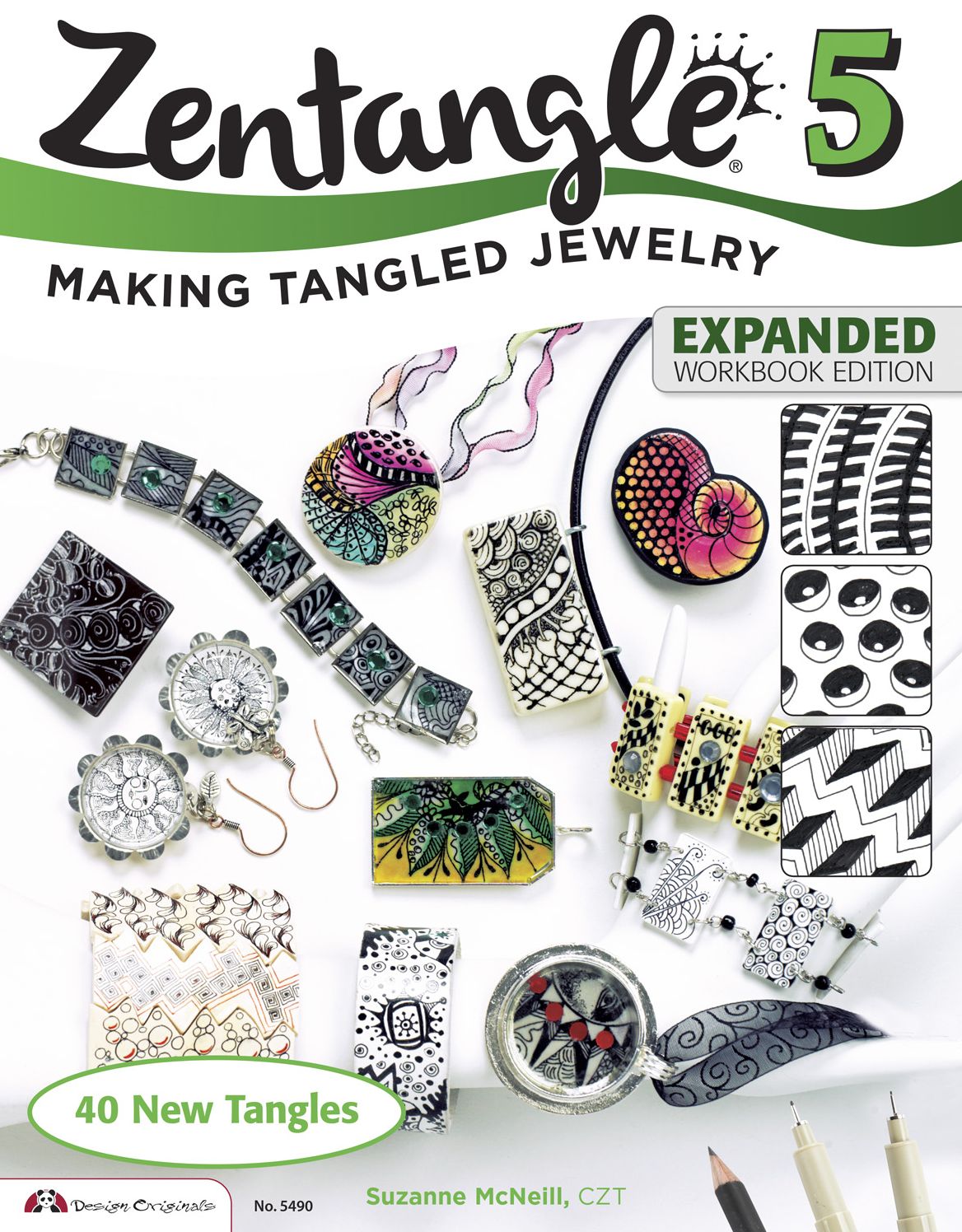 Zentangle 5, Expanded Workbook Edition: Making Tangled Jewelry