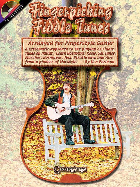 Fingerpicking Fiddle Tunes: Arranged for Fingerstyle Guitar