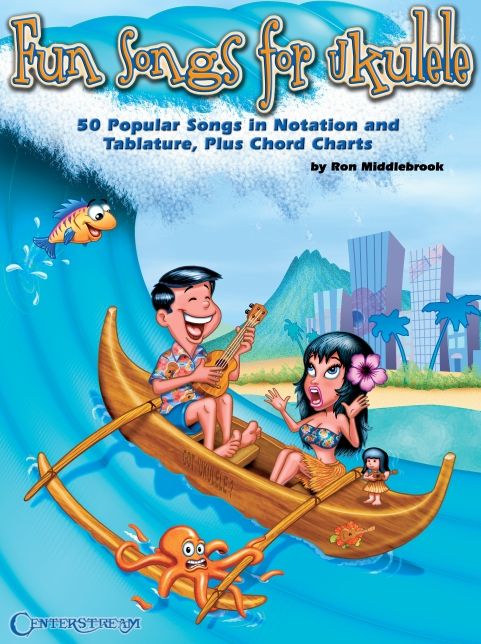 Fun Songs for Ukulele