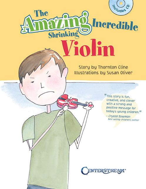 The Amazing Incredible Shrinking Violin (Book/CD)