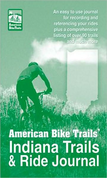 Indiana Trails & Ride Journal