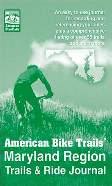 Maryland Region Trails & Ride Journal