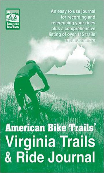 Virginia Trails & Ride Journal