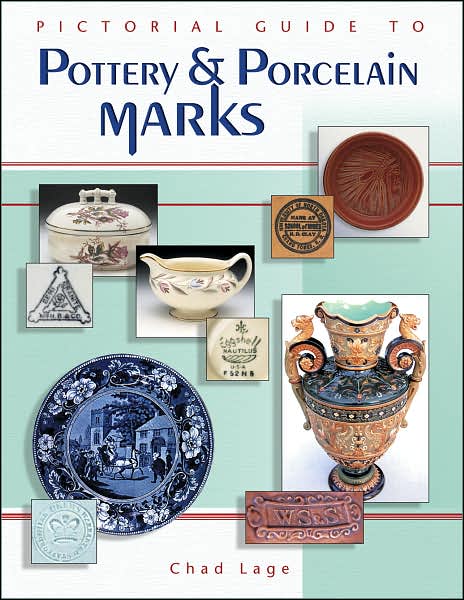 Pictorial Guide To Pottery And Porcelain Marks
