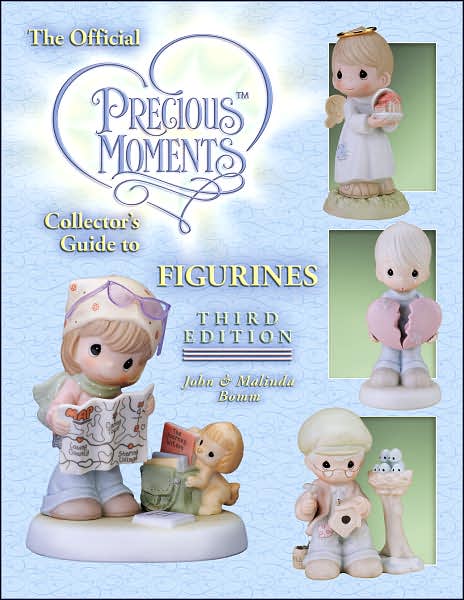 Official Precious Moments Collector's Guide to Figurines, 3rd Edition