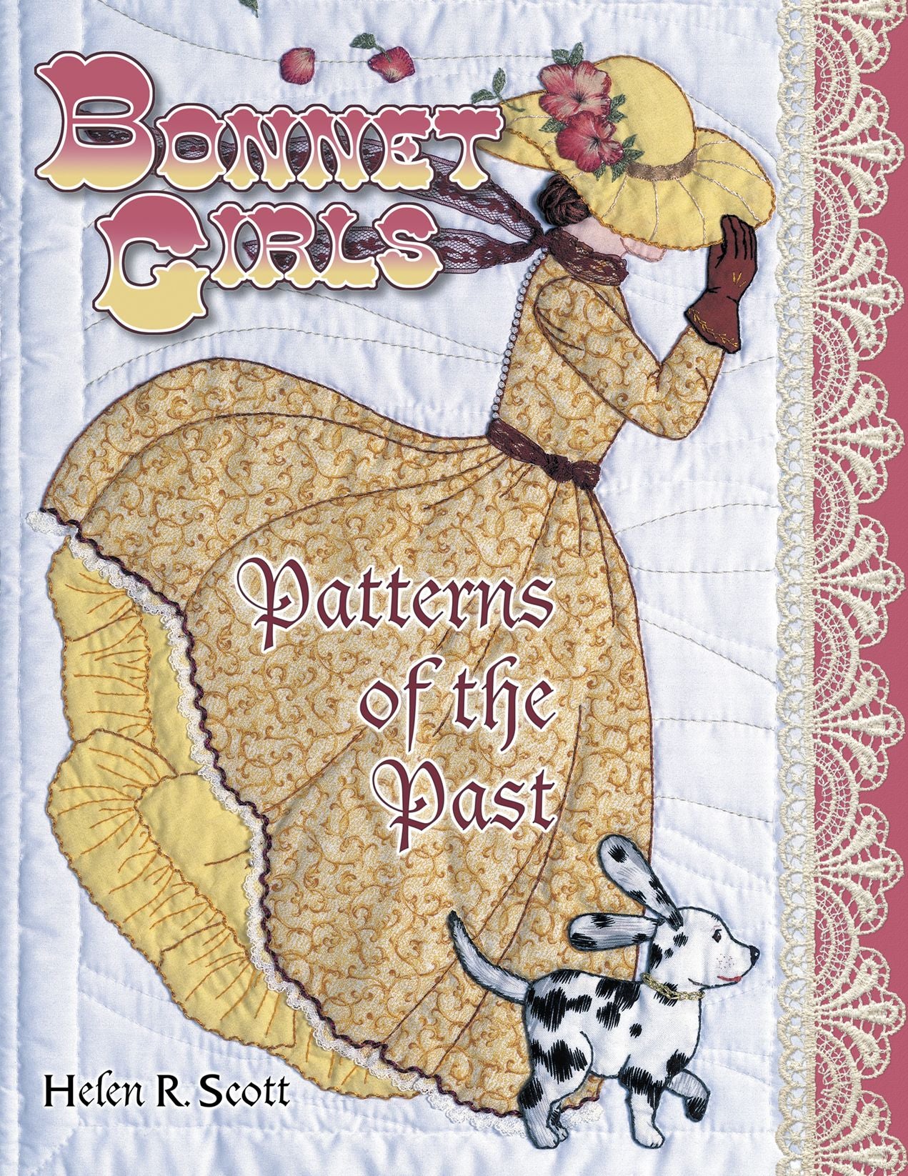 Bonnet Girls: Patterns of the Past