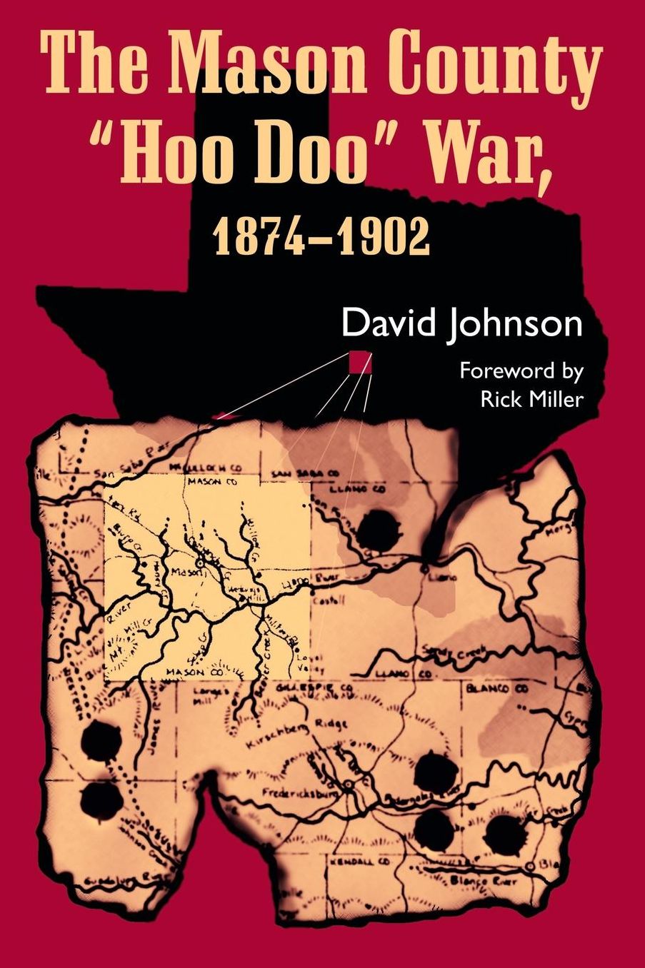 The Mason County ''Hoo Doo'' War, 1874-1902
