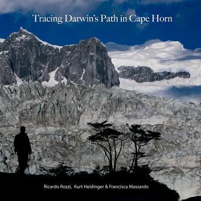 Tracing Darwin's Path in Cape Horn
