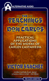 zOP 9/99 TEACHINGS OF DON CARLOS -