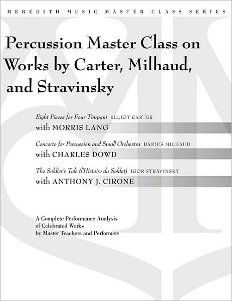 Percussion Masterclass on Works by Carter, Milhaud and Stravinsky