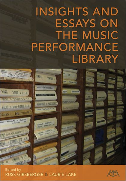 Insights and Essays on the Music Performance Library