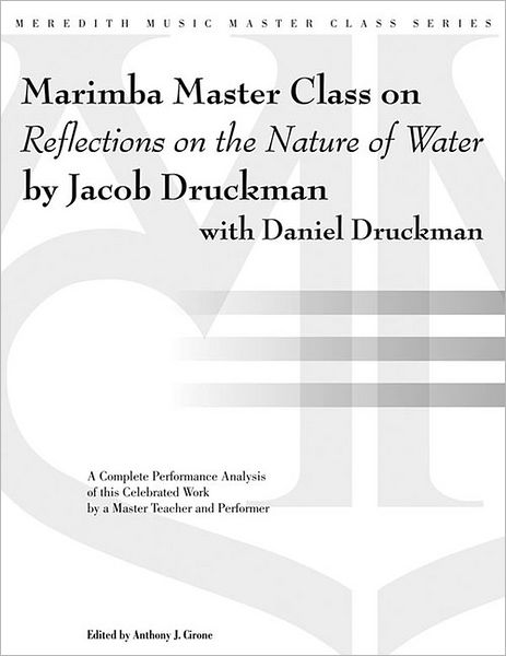 Marimba Master Class on Reflections on the Nature of Water