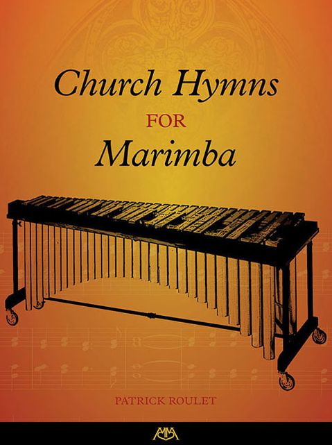 Church Hymns for Marimba
