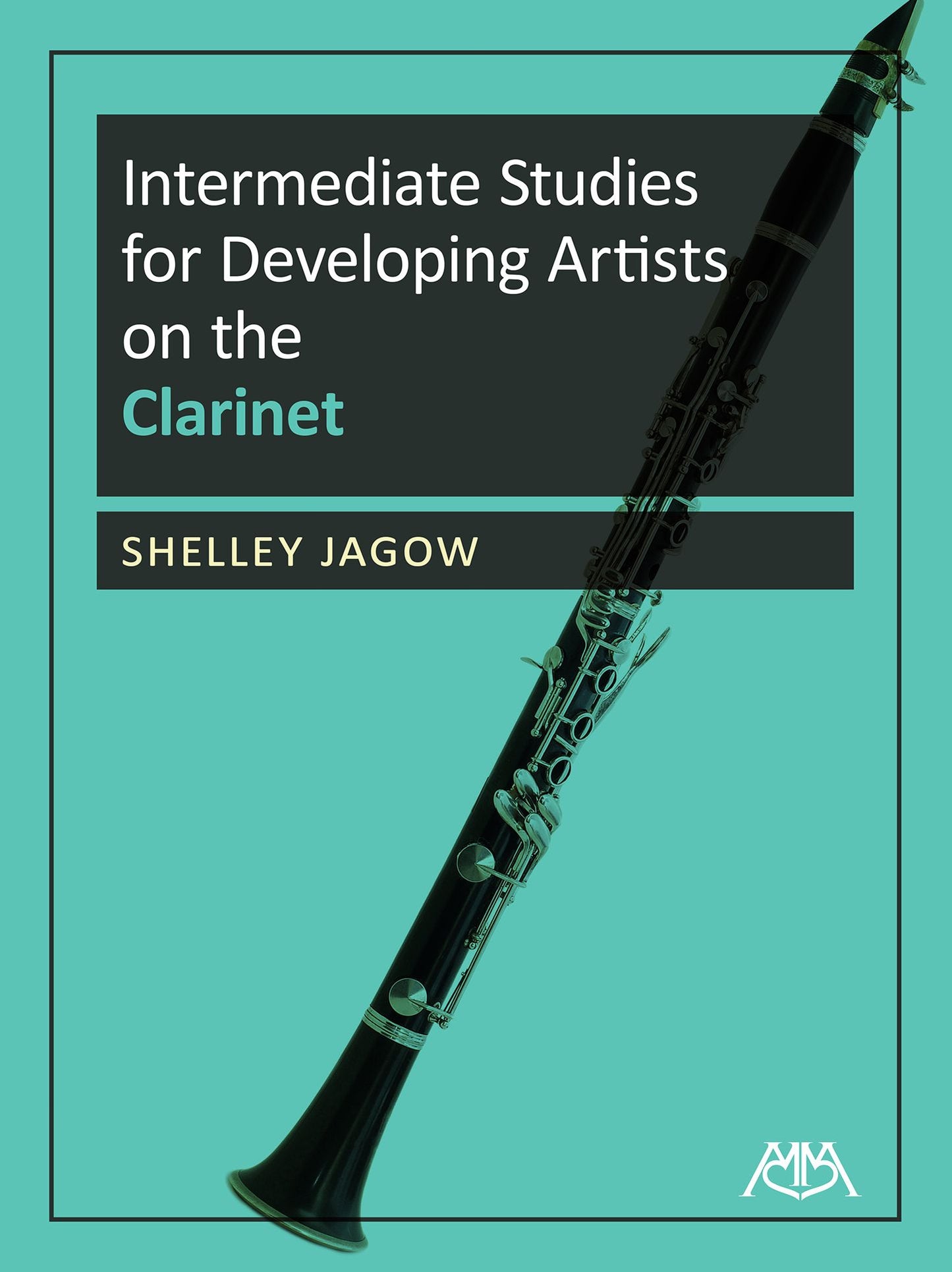 Intermediate Studies for Developing Artists on the Clarinet