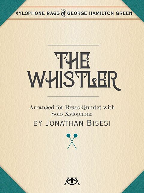 The Whistler: Brass Quintet with Xylophone Solo