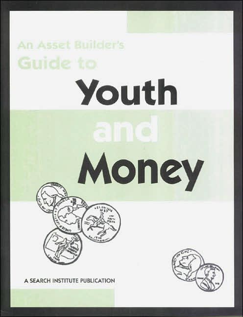 Asset Builder's Guide to Youth and Money