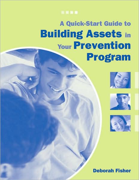 A Quick-Start Guide to Building Assets in Your Prevention Program