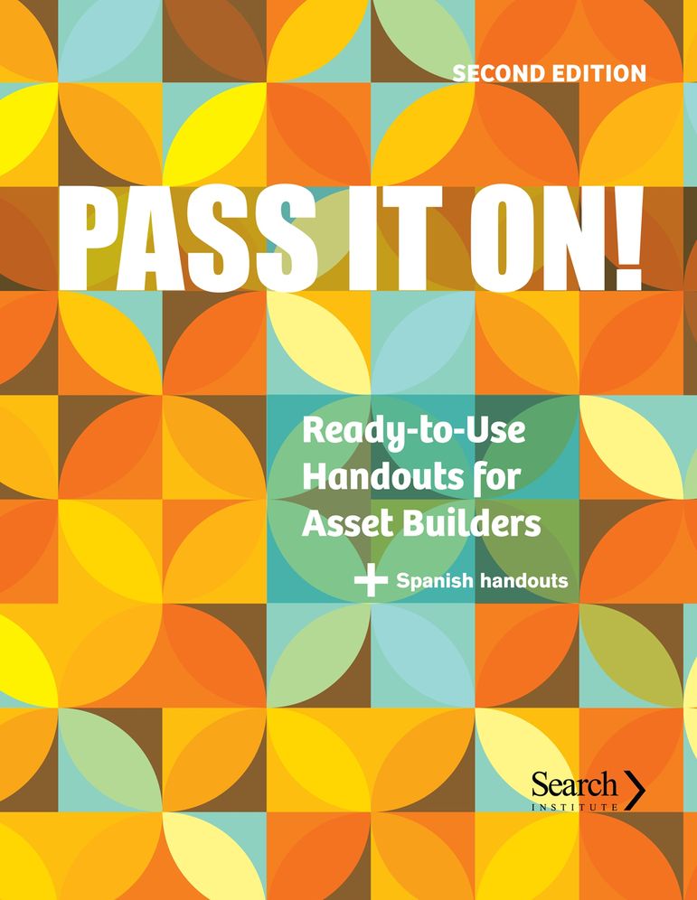 Pass It On!: Ready-to-Use Handouts for Asset Builders