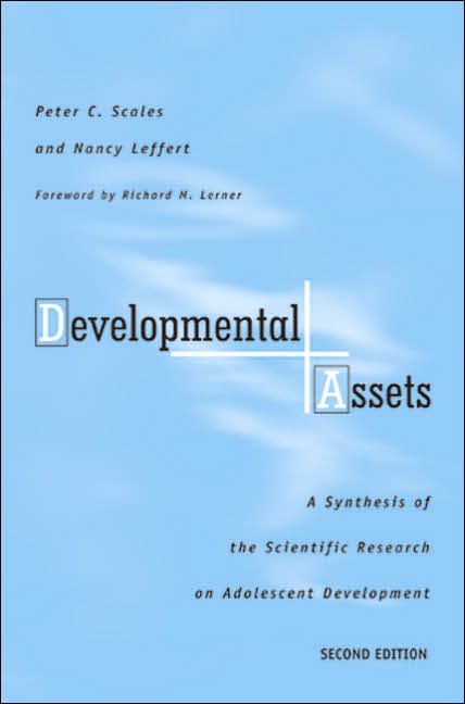 Developmental Assets: A Synthesis of the Scientific Research on Adolescent Development