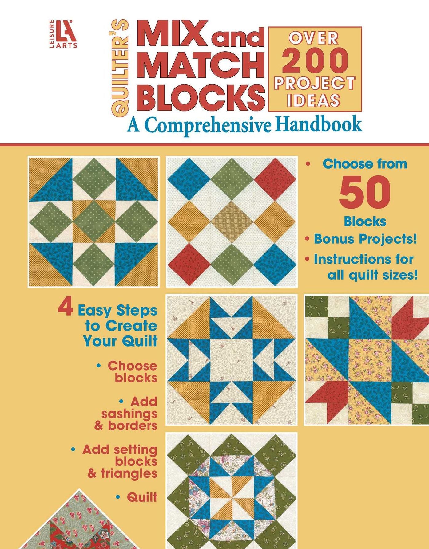 Quilter's Mix and Match Blocks: A Comprehensive Handbook