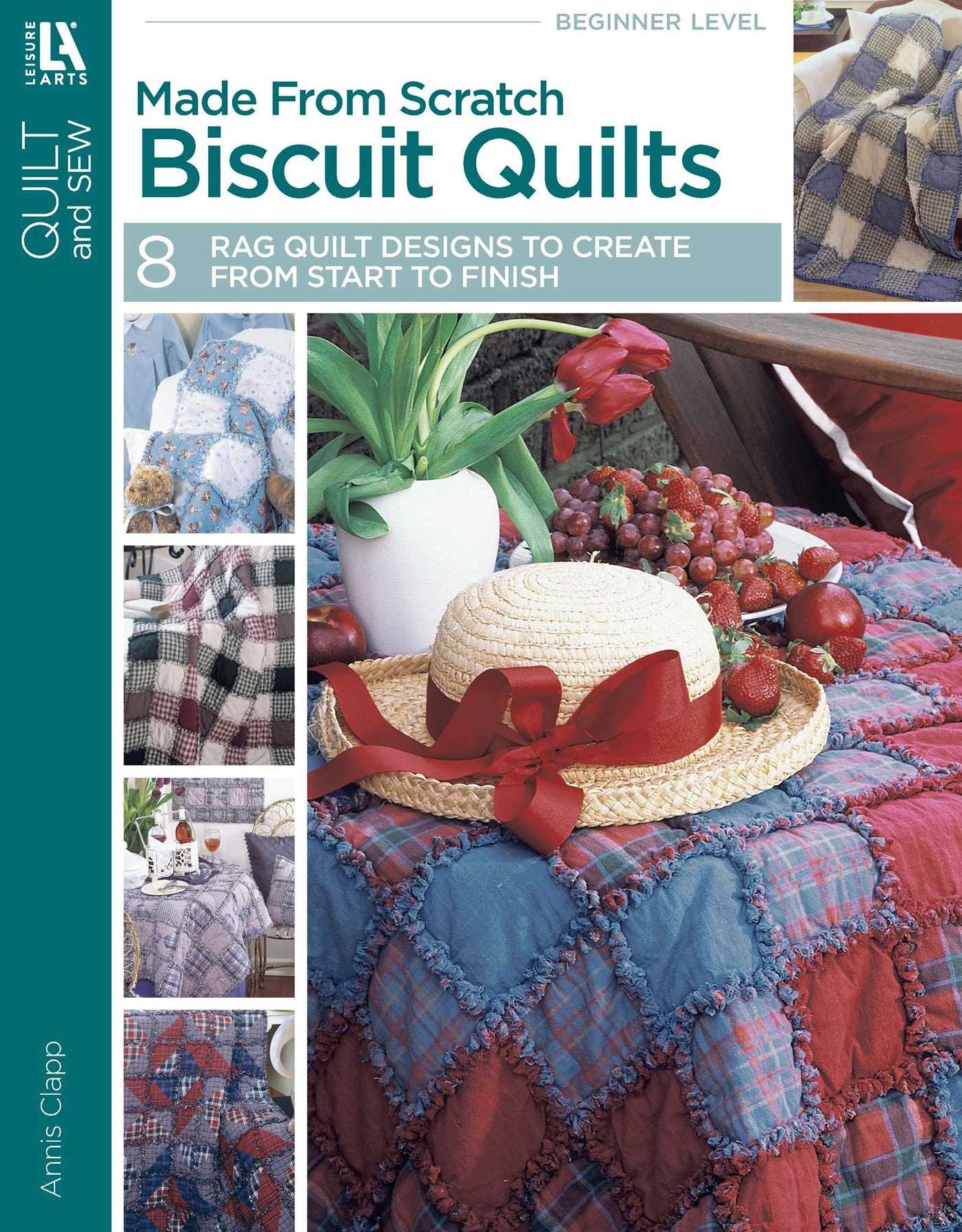 Made from Scratch Biscuit Quilts (Leisure Arts #3750)