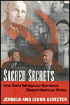 Sacred Secrets: How Soviet Intelligence Operations Changed American History