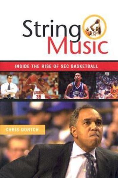 String Music: The Rise and Rivalries of SEC Basketball