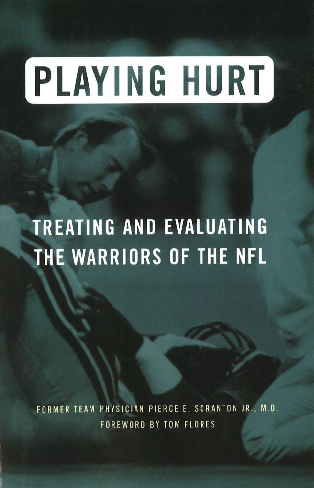 Playing Hurt: Evaluating and Treating the Warriors of the NFL
