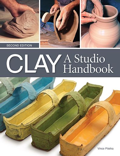 Clay: A Studio Handbook