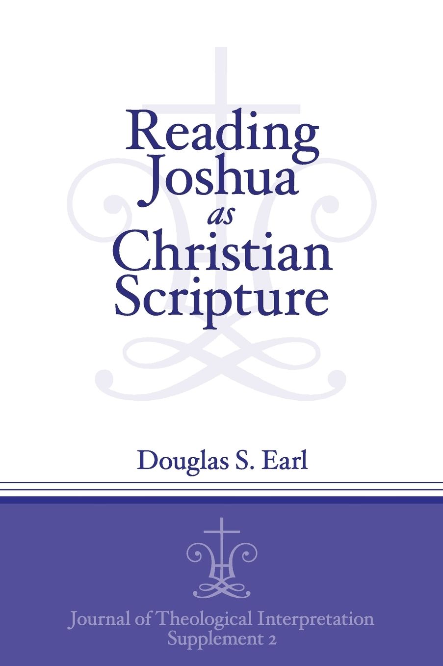 Reading Joshua As Christian Scripture