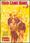 Four Came Home: The Gripping Story of the Survivors of Jimmy Doolittle's Two Lost Crews