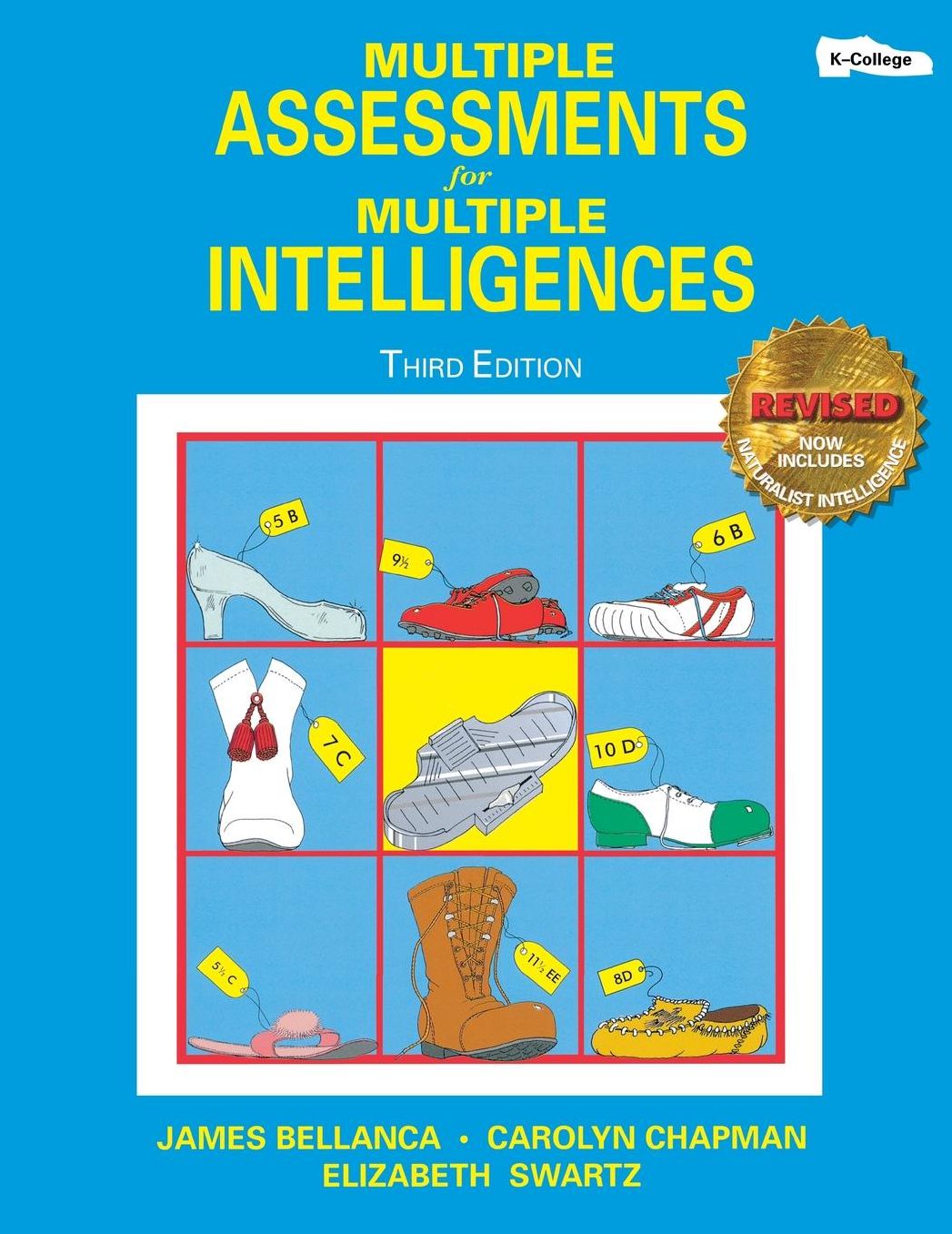 Multiple Assessment for Multiple Intelligences
