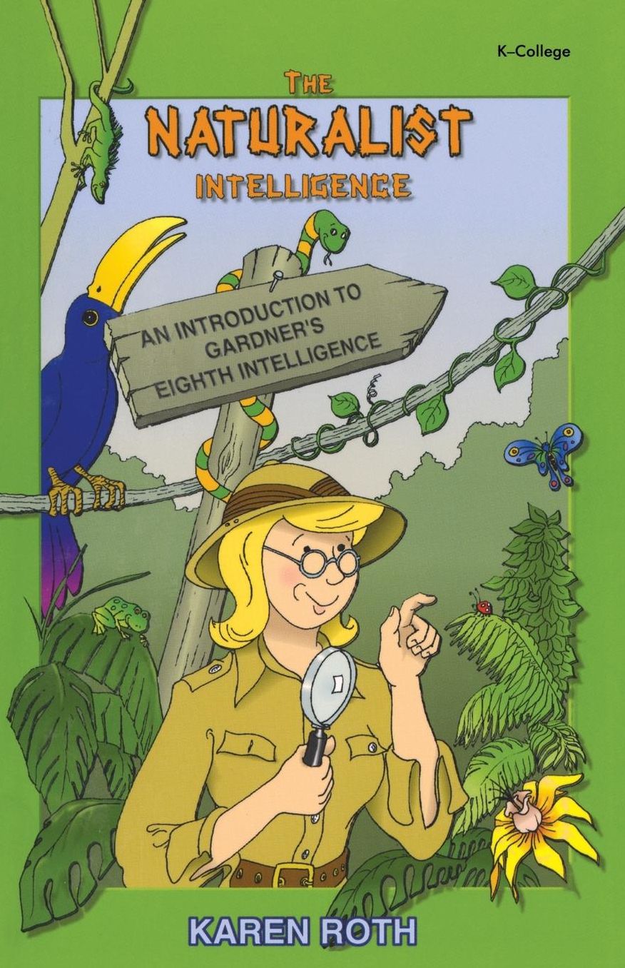 Naturalist Intelligence: An Introduction to Gardner's Eighth Intelligence