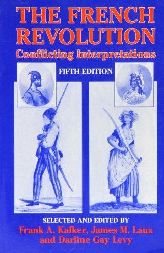 French Revolution: Conflicting Interpretations