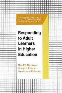 Responding to Adult Learners in Higher Education