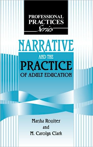 Narrative and the Practice of Adult Education