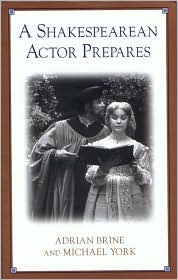 A Shakespearean Actor Prepares